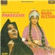 Naushad, Ghulam Mohammed, Khaiyyaam - Pakeezah / Razia Sultan