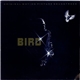 Charlie Parker - Bird (Original Motion Picture Soundtrack)