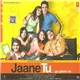 A. R. Rahman, Abbas Tyerwala - Jaane Tu...Ya Jaane Na